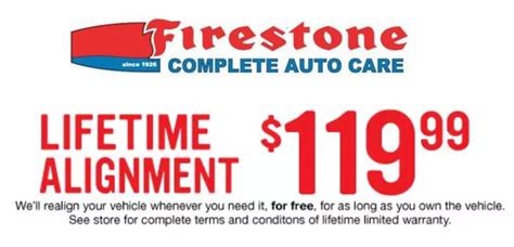 Family-Owned and Operated. . Firestone lifetime alignment coupon 99